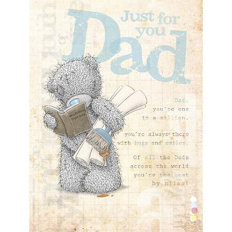 Just for You Dad Me to You Bear Birthday Card £3.45